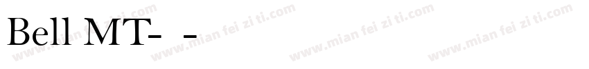Bell MT-粗体字体转换